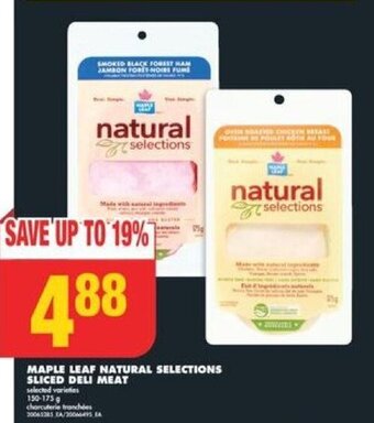 No Frills MAPLE LEAF NATURAL SELECTIONS SLICED DELI MEAT offer
