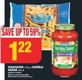 No Frills ITALPASTA or CATELLI SAUCE offer