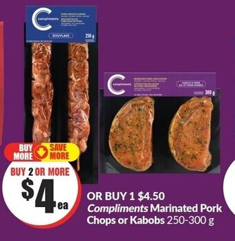 FreshCo Compliments Marinated Pork Chops or Kabobs 250-300 g offer