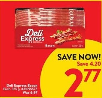 Walmart Deli Express Bacon offer