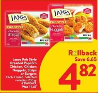 Walmart Janes Pub Style Breaded Popcorn Chicken, Chicken Nuggets, Strips or Burgers offer
