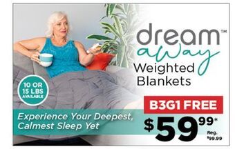 Showcase Dream away weighted blanket offer