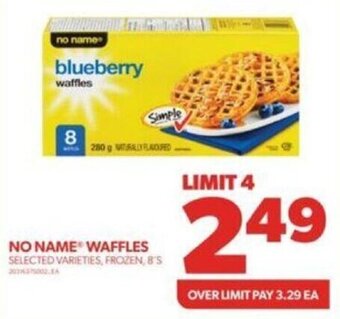 Real Canadian Superstore NO NAME WAFFLES SELECTED VARIETIES, FROZEN, 8'S offer