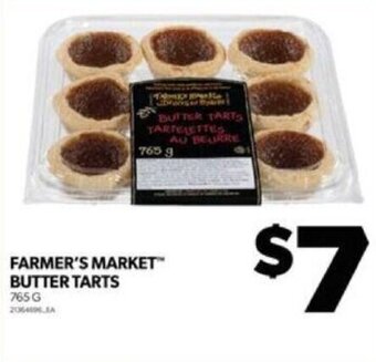 Real Canadian Superstore FARMER'S MARKET BUTTER TARTS 765G offer
