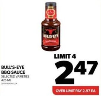Real Canadian Superstore BULL'S-EYE BBQ SAUCE SELECTED VARIETIES 425 ML offer