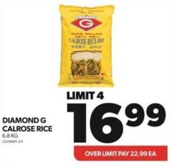 Real Canadian Superstore DIAMOND G CALROSE RICE 6.8 KG offer
