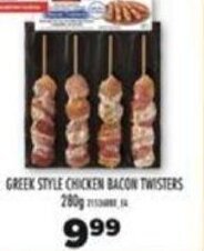 Real Canadian Superstore GREEK STYLE CHICKEN BACON TWISTERS 280g offer