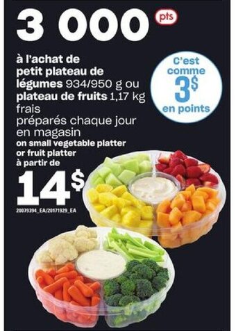 Provigo On small vegetable platter or fruit platter offer