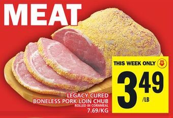 Food Basics Legacy cured boneless pork loin chub offer