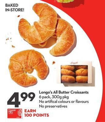 Longo's Longo's all butter croissants offer