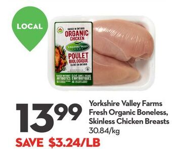Longo's Yorkshire valley farms fresh organic boneless, skinless chicken breasts offer