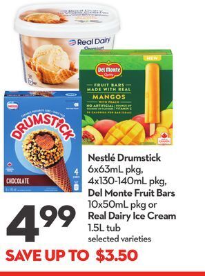 Longo's Nestlé drumstick 6x63ml pkg, 4x130-140ml pkg, del monte fruit bars 10x50ml pkg or real dairy ice cream 1.5l tub offer
