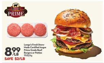 Longo's Longo's fresh store-made certified angus prime grade beef burgers or patties offer