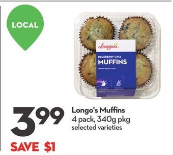 Longo's Longo's muffins offer