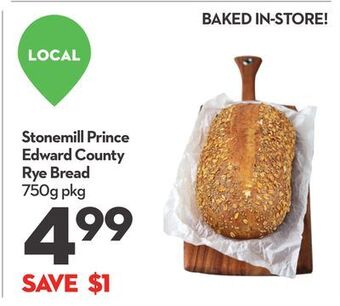 Longo's Stonemill prince edward county rye bread offer