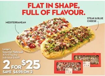 Longo's Longo's gourmet flatbread offer