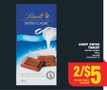 No Frills Lindt swiss tablet, 100 g offer