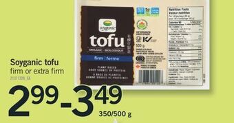 Fortinos Soyganic tofu, 350/500 g offer
