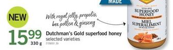Fortinos Dutchman's gold superfood honey, 330 g offer