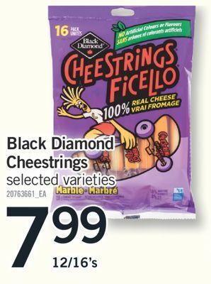 Fortinos Black diamond cheestrings, 12/16's offer