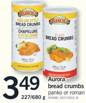 Fortinos Aurora bread crumbs, 227/680 g offer