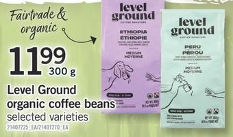 Fortinos Level ground organic coffee beans,300g offer