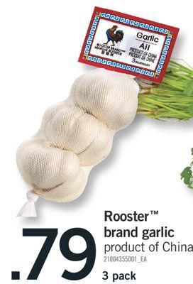 Fortinos Rooster brand garlic offer