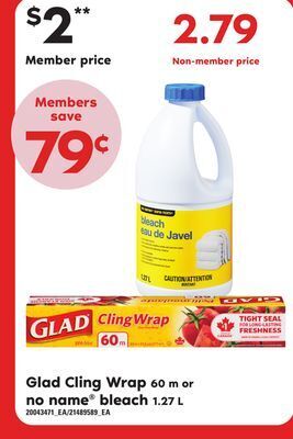 Loblaws Glad cling wrap, 60 m or no name bleach, 1.27 l offer