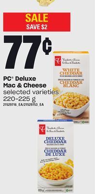 Loblaws Pc deluxe mac & cheese, 220-225 g offer