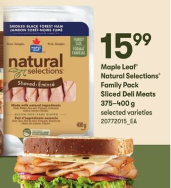 Loblaws Maple leaf natural selections family pack sliced deli meats, 375–400 g offer