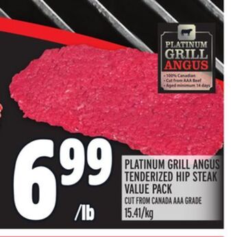 Metro Platinum grill angus tenderized hip steak value pack offer