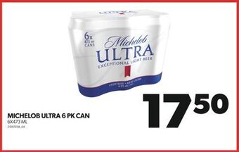 Real Canadian Superstore Michelob ultra, 6 pk can, 6x473 ml offer