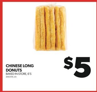 Real Canadian Superstore Chinese long donuts, 6's offer