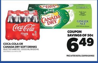 Real Canadian Superstore Coca-cola or canada dry soft drinks, 12x355 ml/8x300 ml offer