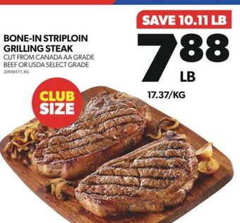 Real Canadian Superstore Bone-in striploin grilling steak offer