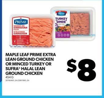 Real Canadian Superstore Maple leaf prime extra lean ground chicken or minced turkey or sufra halal lean ground chicken 454 g offer