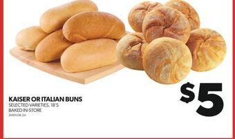 Real Canadian Superstore Kaiser or italian buns, 18's offer