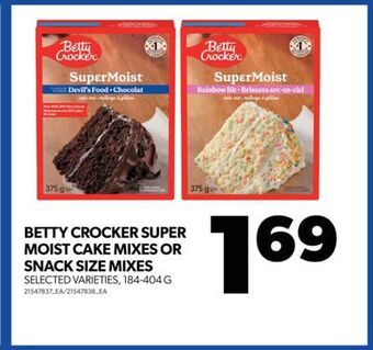 Real Canadian Superstore Betty crocker super moist cake mixes or snack size mixes, 184-404 g offer
