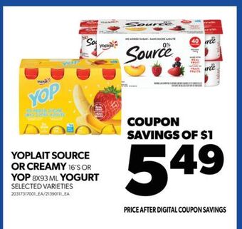 Real Canadian Superstore Yoplait source or creamy, 16's or yop, 8x93 ml yogurt offer