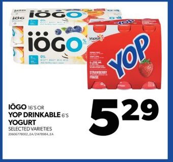Real Canadian Superstore Iögo, 16's or yop drinkable, 6's yogurt offer