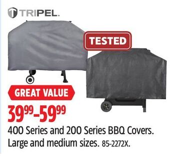 Canadian Tire Tripel 400 series and 200 series bbq covers offer