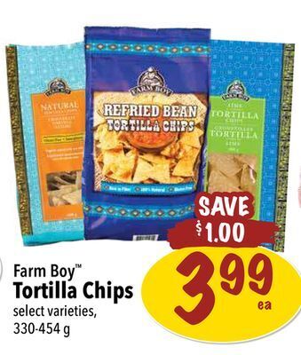 Farm Boy Farm boy tortilla chips offer