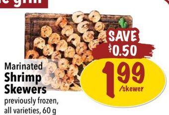 Farm Boy Marinated shrimp skewers offer