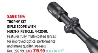 Canadian Tire Bushnell trophy xlt rifle scope with multi-x reticle, 4-12x40 offer