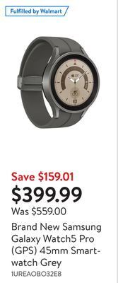 Walmart Brand new samsung galaxy watch5 pro (gps) 45mm smartwatch grey offer
