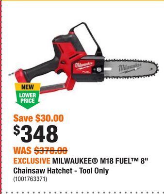 Home Depot Exclusive milwaukee m18 fuel 8 chainsaw hatchet - tool only offer