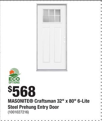 Home Depot Masonite craftsman 32 x 80 6-lite steel prehung entry door offer