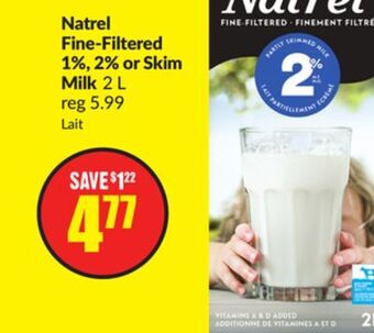 FreshCo Natrel fine-filtered 1%, 2% or skim milk 2 l offer