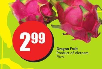 FreshCo Dragon fruit product of vietnam offer