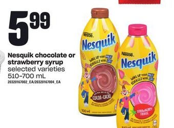 Zehrs Markets Nesquik chocolate or strawberry syrup, 510-700 ml offer